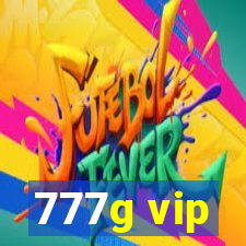 777g vip